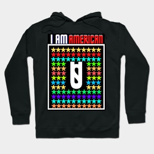 I AM AMERICAN Hoodie